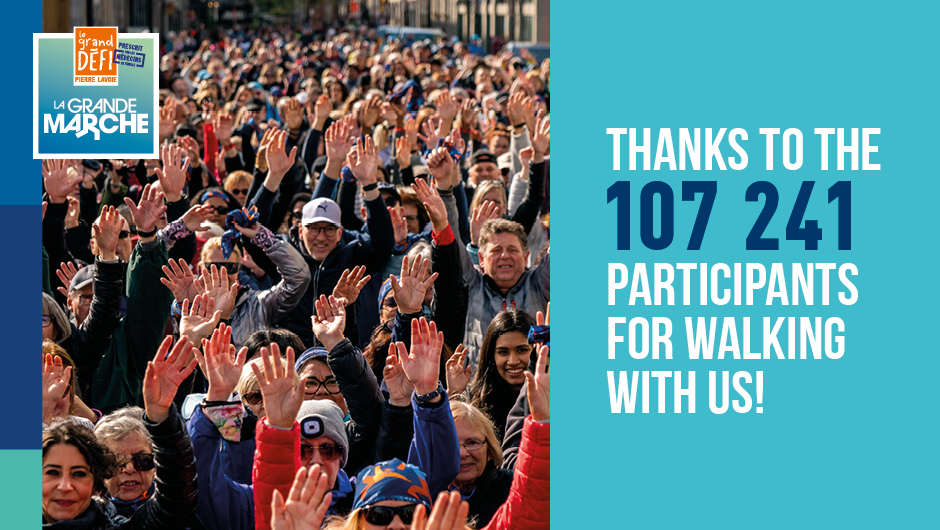La Grande marche - Thanks to the 107 241 walkers